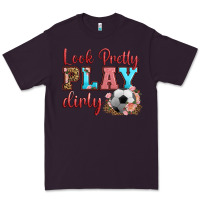 Plum look pretty play dirty soccer Premium Tee - HRA Design Shop