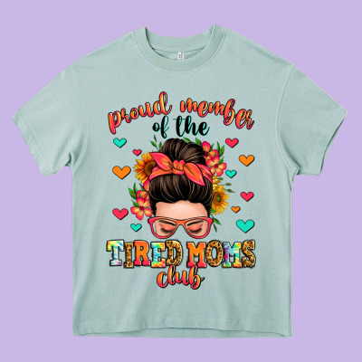Proud Member Of The Tired Moms Club Heavy Core Tee Designed By Zillion Design Studio