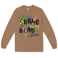 Toasted Coconut ain't no shame in my bead game Long Sleeve Tee - MaliasSmallBusiness