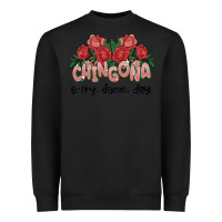Chingona Every Damn Day Heavyweight Sweatshirt | Teevron