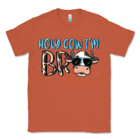 Copper holy cow i'm bro Classic Tee - MaliasSmallBusiness