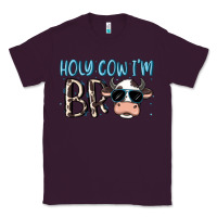 Plum holy cow i'm bro Classic Tee - MaliasSmallBusiness