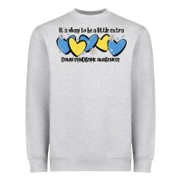 Heather Grey it's okay to be little extra down syndrome awarene Heavyweight Sweatshirt - MaliasSmallBusiness