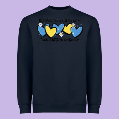 It's Okay To Be Little Extra Down Syndrome Awarene Heavyweight Sweatshirt Designed By Maliassmallbusiness