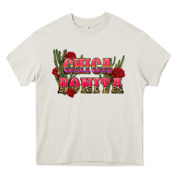 Chica Bonita Heavy Core Tee | Teevron