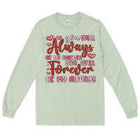 Matcha you will always be my forever you will forever be Long Sleeve Tee - MaliasSmallBusiness