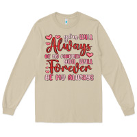 Mushroom you will always be my forever you will forever be Long Sleeve Tee - MaliasSmallBusiness