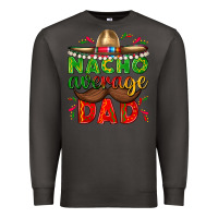 Smoke Nacho Average Dad with Mustache Premium Sweatshirt - texasbilliewilder