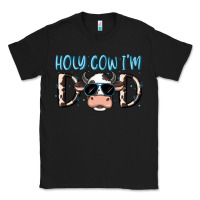 Black holy cow i'm dad Classic Tee - MaliasSmallBusiness
