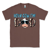 Chestnut holy cow i'm dad Classic Tee - MaliasSmallBusiness