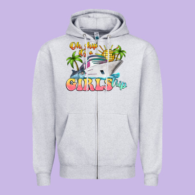 Oh Ship It's A Girls Trip Zipper Hoodie Designed By Lillyallendesigns