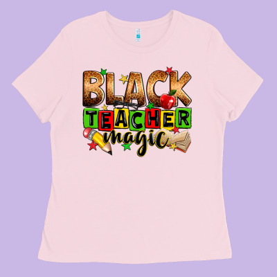 Black Teacher Magic Ladies Tee Designed By Zillion Design Studio