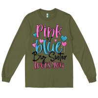 Army Green pink or blue big sister loves you Long Sleeve Tee - MaliasSmallBusiness
