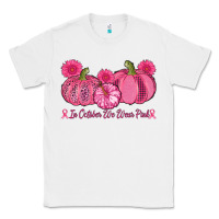 White in october we wear pink pumpkins Classic Tee - AdoDesignShop