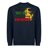 Navy whatever you do keep moving forward martin luther Heavyweight Sweatshirt - MaliasSmallBusiness