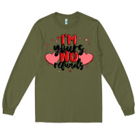 Army Green i'm yours no refunds Long Sleeve Tee - MaliasSmallBusiness