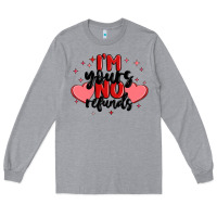 Heather Grey i'm yours no refunds Long Sleeve Tee - MaliasSmallBusiness