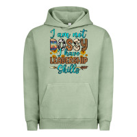 Pigment Oil Green i am not bossy i have leadership skills Urban Hoodie - OliviaCreatesArt