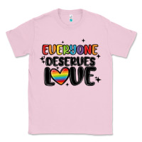 Bubblegum Pink everyone deserves love Classic Tee - MaliasSmallBusiness