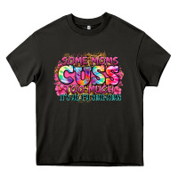 Asphalt some moms cuss too much it's me i'm some moms Heavy Core Tee - Zillion Design Studio