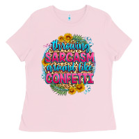 Bubblegum Pink throwing sarcasm around like confetti Ladies Tee - Zillion Design Studio