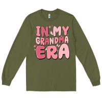 Army Green in my grandma era Long Sleeve Tee - MaliasSmallBusiness