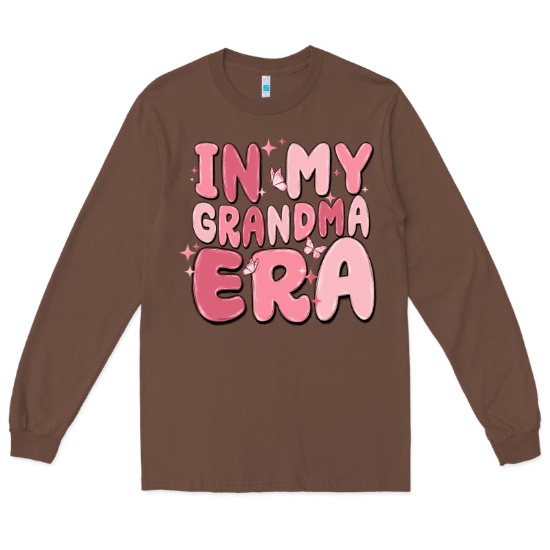 In My Grandma Era Long Sleeve Tee by MaliasSmallBusiness | Teevron
