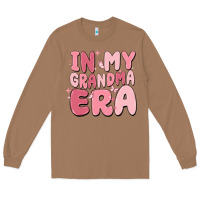 Toasted Coconut in my grandma era Long Sleeve Tee - MaliasSmallBusiness
