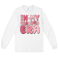 White in my grandma era Long Sleeve Tee - MaliasSmallBusiness
