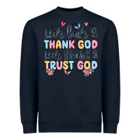 Navy look back and thank god look forward and trust god Heavyweight Sweatshirt - MaliasSmallBusiness