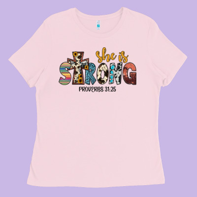 She İs Strong Proverbs 31 25 Ladies Tee Designed By Jahusdesignshop