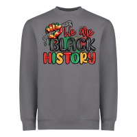 Storm we are black history Heavyweight Sweatshirt - MaliasSmallBusiness