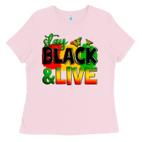 Bubblegum Pink stay black and live Ladies Tee - Zillion Design Studio