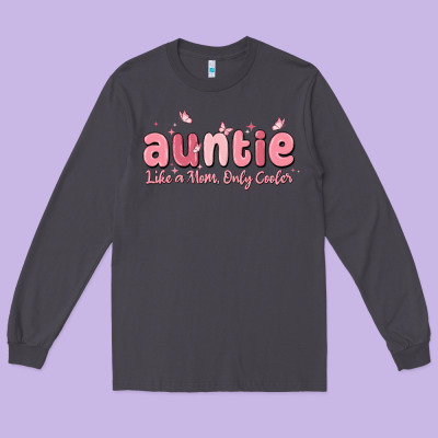 Auntie Like A Mom Only Cooler Long Sleeve Tee Designed By Maliassmallbusiness