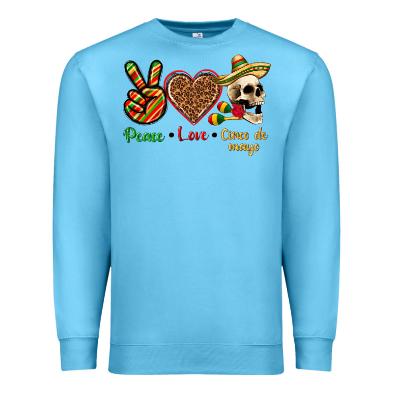 Peace Love Cinco De Mayo Premium Sweatshirt by texasbilliewilder | Teevron