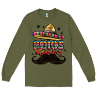 Army Green adios bitchachos Long Sleeve Tee - MaliasSmallBusiness