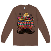 Chestnut adios bitchachos Long Sleeve Tee - MaliasSmallBusiness