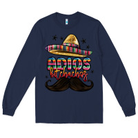 Navy adios bitchachos Long Sleeve Tee - MaliasSmallBusiness