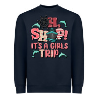 Navy oh ship it's a girls trip Heavyweight Sweatshirt - MaliasSmallBusiness