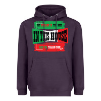 My Husband Is The Boss In This House Said No Italian Ever Heavyweight Hoodie | Teevron
