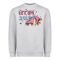 Heather Grey let's roll Heavyweight Sweatshirt - MaliasSmallBusiness