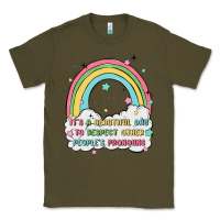 Army Green beautiful day to respect pronouns Classic Tee - MaliasSmallBusiness