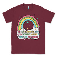 Burgundy beautiful day to respect pronouns Classic Tee - MaliasSmallBusiness