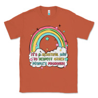 Copper beautiful day to respect pronouns Classic Tee - MaliasSmallBusiness