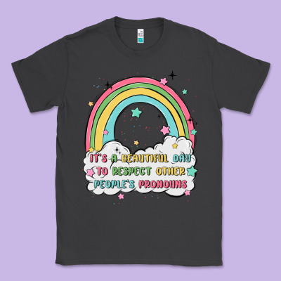 Beautiful Day To Respect Pronouns Classic Tee Designed By Maliassmallbusiness
