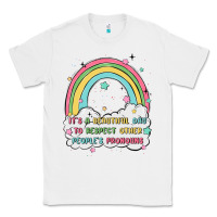 White beautiful day to respect pronouns Classic Tee - MaliasSmallBusiness