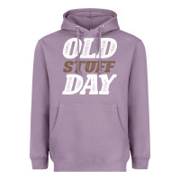 Lavender National Old Stuff Day Funny Gift Heavyweight Hoodie - Bettercallsaul