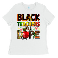 White black teachers are dope Ladies Tee - Zillion Design Studio