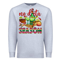Heather Grey No Dieta Season Premium Sweatshirt - texasbilliewilder