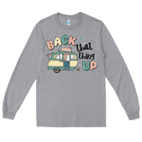 Heather Grey back that thing up Long Sleeve Tee - MaliasSmallBusiness